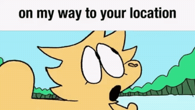 A Cartoon Of A Cat With The Words `` On My Way To Your Location '' . GIF