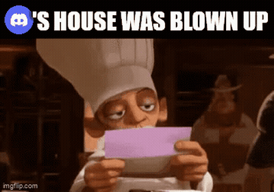A Cartoon Of A Chef Holding A Piece Of Paper That Says ' S House Was Blown Up ' On The Bottom GIF