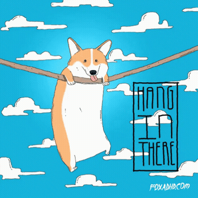 A Cartoon Of A Corgi Hanging On A Rope With The Words Hang In There GIF