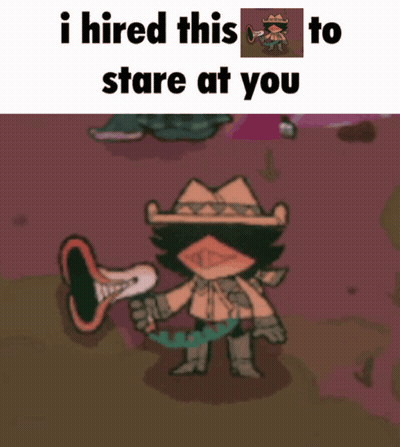 A Cartoon Of A Cowboy Holding A Trumpet With The Caption I Hired This To Stare At You GIF