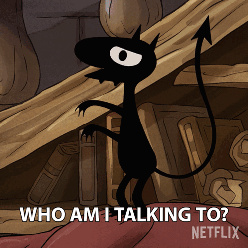 A Cartoon Of A Devil With The Words Who Am I Talking To Netflix On The Bottom GIF