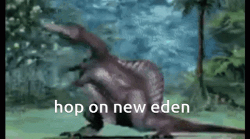 A Cartoon Of A Dinosaur With The Words Hop On New Eden Written On It . GIF