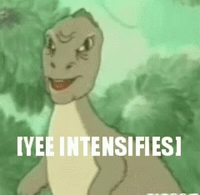 A Cartoon Of A Dinosaur With The Words Iyee Intensifies Written On The Bottom GIF