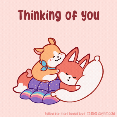 A Cartoon Of A Dog And A Fox Hugging With The Words " Thinking Of You " Above Them GIF
