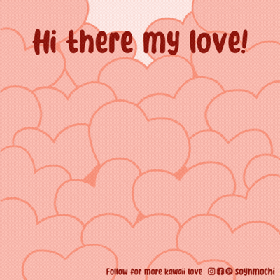 A Cartoon Of A Dog In A Pile Of Hearts With The Words Hi There My Love GIF