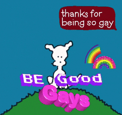 A Cartoon Of A Dog Surrounded By Pink Hearts With The Words " Thanks For Being So Gay " GIF