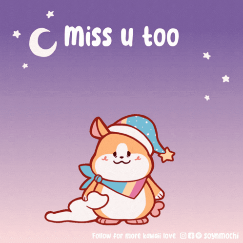 A Cartoon Of A Dog Wearing A Sleep Cap With The Words " C Miss U Too " GIF