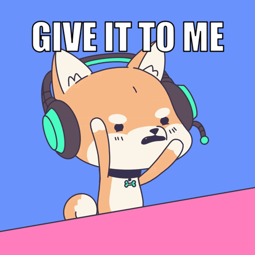 A Cartoon Of A Dog Wearing Headphones With The Words Give It To Me GIF