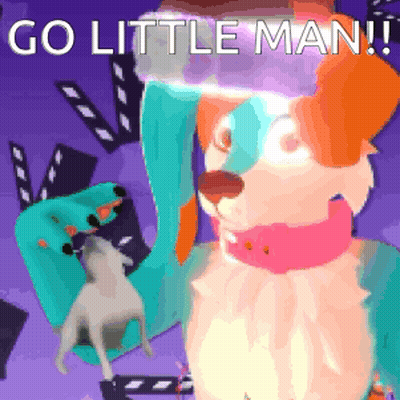 A Cartoon Of A Dog With The Words Go Little Man GIF