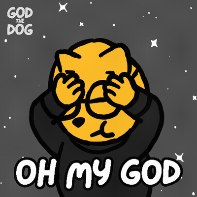 A Cartoon Of A Dog With The Words Oh My God Written Below It GIF