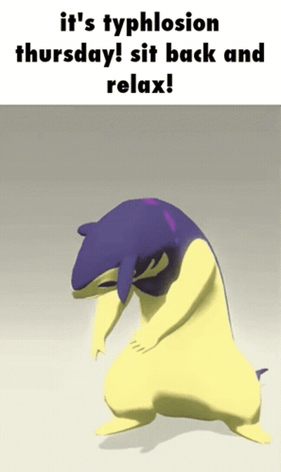 A Cartoon Of A Dolphin With The Words It 'S Typhlosion Thursday Sit Back And Relax On The Bottom GIF