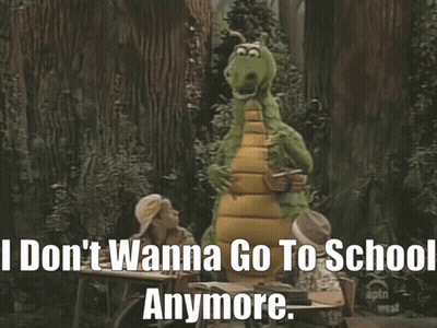 A Cartoon Of A Dragon With The Words " I Don T Wanna Go To School Anymore " GIF