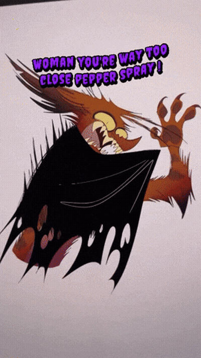 A Cartoon Of A Dragon With The Words Woman You 'Re Way Too Close Pepper Spray On It GIF