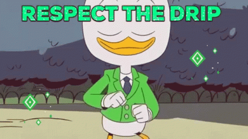 A Cartoon Of A Duck In A Green Suit And Tie With The Words Respect The Drip Above Him GIF