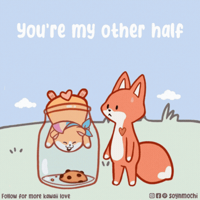 A Cartoon Of A Fox And A Dog With The Words You 'Re My Other Half GIF