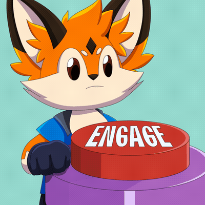 A Cartoon Of A Fox Holding A Red Button That Says Engage GIF