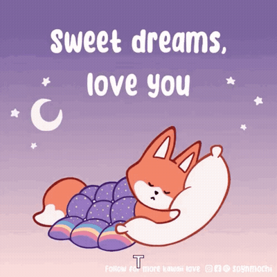 A Cartoon Of A Fox Sleeping With The Words " Sweet Dreams Love You " GIF