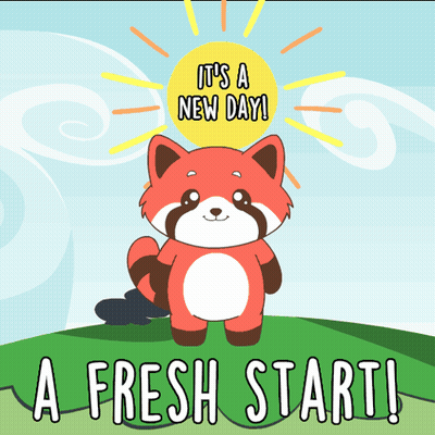 A Cartoon Of A Fox With The Words It 'S A New Day A Fresh Start Written Below It GIF