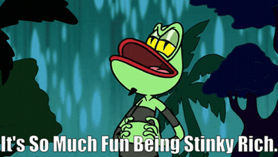 A Cartoon Of A Frog With The Words " It 'S So Much Fun Being Stinky Rich " GIF