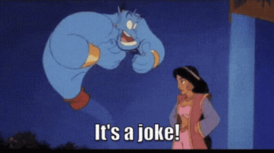 A Cartoon Of A Genie And Princess Jasmine Saying It 'S A Joke .. GIF