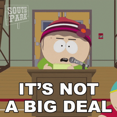 A Cartoon Of A Girl Behind A Podium With The Words " It 'S Not A Big Deal " Below Her GIF