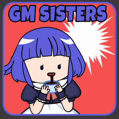 A Cartoon Of A Girl Drinking From A Cup With The Words Gm Sisters Written On It GIF