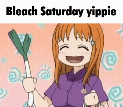A Cartoon Of A Girl Holding A Green Stick With The Words Bleach Saturday Yippie Written Above Her GIF