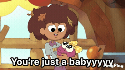 A Cartoon Of A Girl Holding A Stuffed Animal That Says You 'Re Just A Baby GIF
