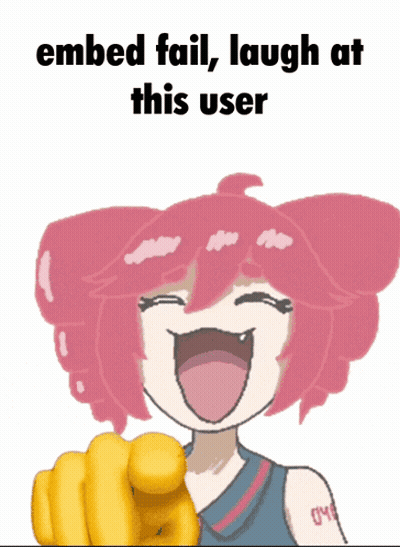 A Cartoon Of A Girl Laughing With The Words Embed Fail Laugh At This User Below Her GIF