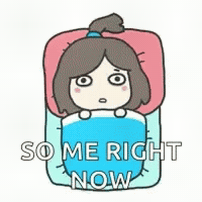 A Cartoon Of A Girl Laying In A Bed With The Words `` So Me Right Now '' Written On It . GIF