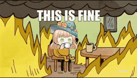 A Cartoon Of A Girl Sitting At A Table With The Words " This Is Fine " Written Above Her GIF