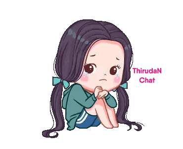 A Cartoon Of A Girl Sitting Down With Her Eyes Closed And The Words Thirudan Chat Behind Her Sticker