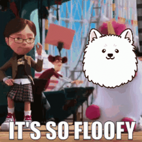 A Cartoon Of A Girl Standing Next To A White Dog With The Words It 'S So Floofy Above It GIF