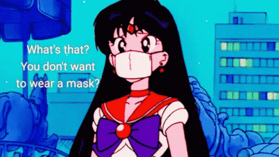 A Cartoon Of A Girl Wearing A Mask With The Words What 'S That You Don 'T Want To Wear A Mask Below Her GIF