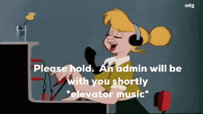 A Cartoon Of A Girl Wearing Headphones With The Words Please Hold An Admin Will Be With You Shortly Elevator Music GIF