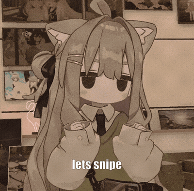 A Cartoon Of A Girl With A Cat Ear And The Words Lets Snipe On The Bottom GIF