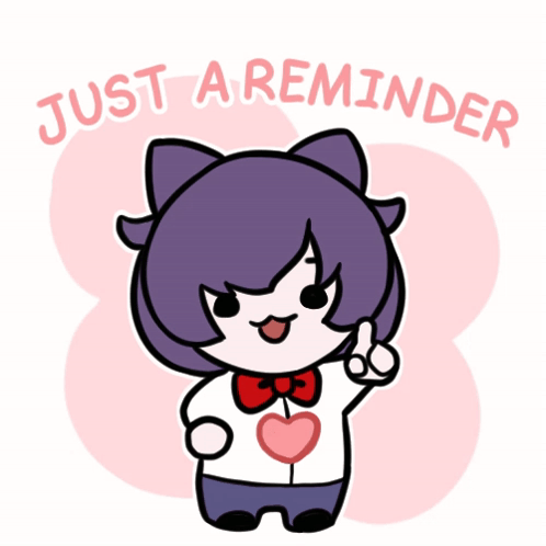A Cartoon Of A Girl With A Heart On Her Shirt And The Words Just A Reminder GIF
