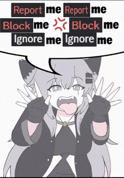 A Cartoon Of A Girl With A Speech Bubble That Says Report Me Report Me GIF