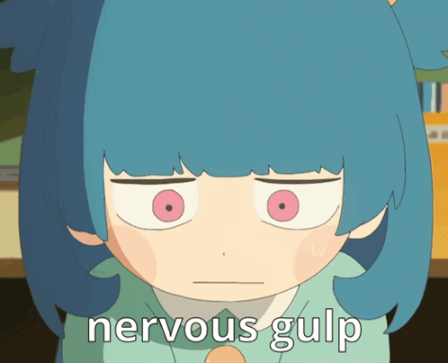 A Cartoon Of A Girl With Blue Hair And The Words Nervous Gulp On The Bottom GIF