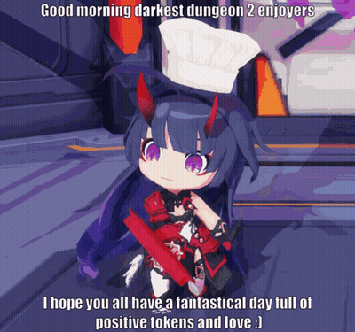 A Cartoon Of A Girl With Horns And A Chef 'S Hat Says Good Morning Darkest Dungeon 2 Enjoyers GIF