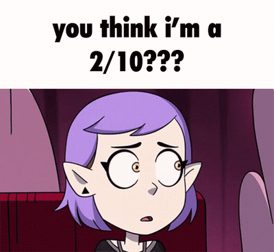 A Cartoon Of A Girl With Purple Hair Says " You Think I 'M A 2 / 10 ? " GIF