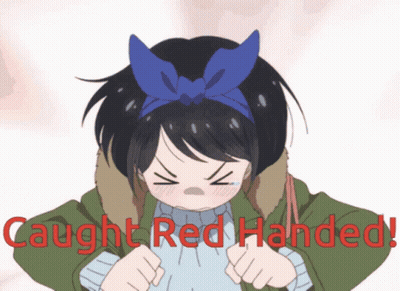 A Cartoon Of A Girl With The Words Caught Red Handed GIF