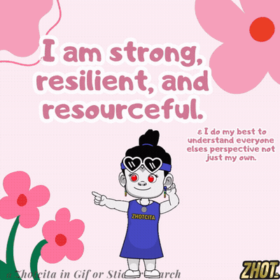 A Cartoon Of A Girl With The Words " I Am Strong Resilient And Resourceful " Above Her GIF