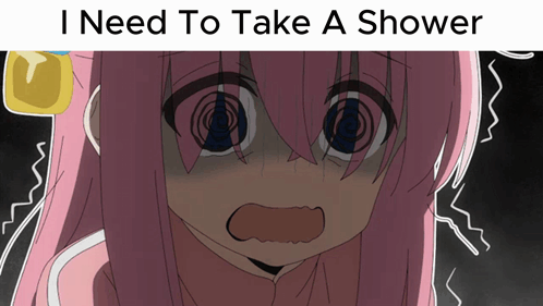 A Cartoon Of A Girl With The Words " I Need To Take A Shower " GIF