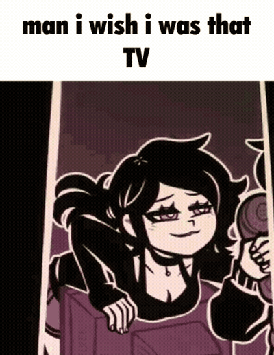 A Cartoon Of A Girl With The Words Man I Wish I Was That Tv Below Her GIF