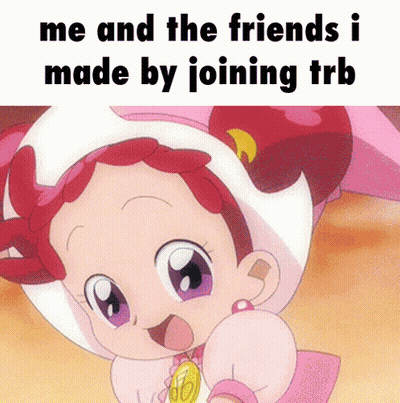 A Cartoon Of A Girl With The Words Me And The Friends I Made By Joining Trb GIF