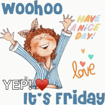 A Cartoon Of A Girl With The Words Woohoo Have A Nice Day GIF