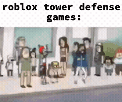 A Cartoon Of A Group Of People Standing On A Sidewalk With The Words Roblox Tower Defense Games . GIF