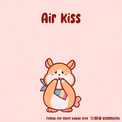 A Cartoon Of A Hamster Blowing A Kiss With The Words Air Kiss Above It GIF