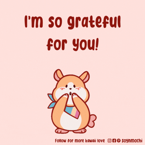 A Cartoon Of A Hamster Surrounded By Pink Hearts With The Words I 'M So Grateful For You GIF